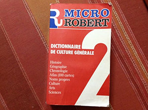 Li Micro Robert - Dictionnaire de Culture Generale