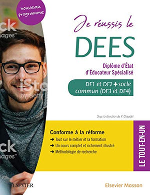 Je réussis le DEES. Diplôme d'État d'éducateur spécialisé: Socle commun + option. Conforme à la réforme