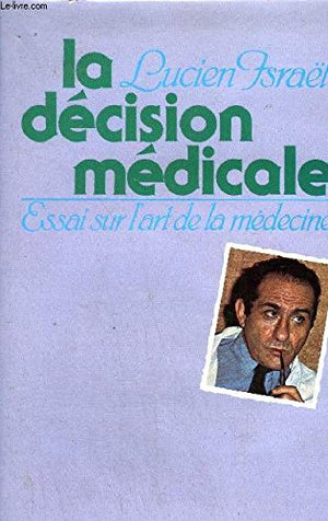 La Décision médicale