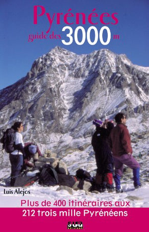 Pyrenees guide des 3000