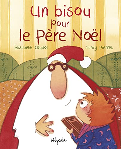 Un bisou pour le Père Noël