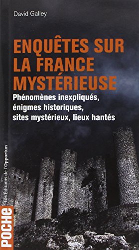 Enquêtes sur la France mystérieuse