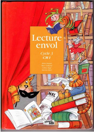 Lecture Envol Cycle 3 CM 1: Livre de l'élève