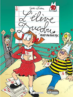 Ducobu  - Tome 10 - Miss dix sur dix / Edition spéciale (Indispensables 2023)