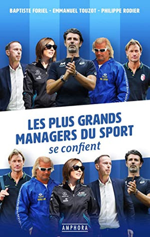 Les plus grands managers du sport se confient