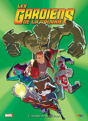 Les Gardiens de la Galaxie - Tome 2