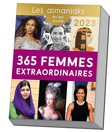 Calendrier Almaniak 365 femmes extraordinaires 2023