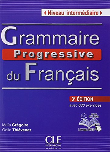 Grammaire progressive du français Niveau intermédiaire
