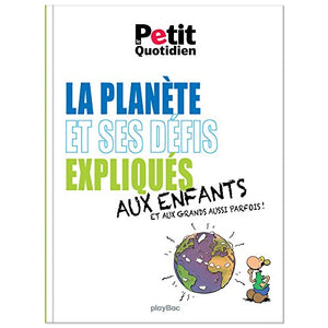 La planète et ses défis expliqués aux enfants