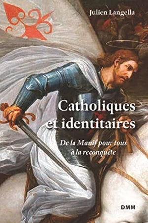 Catholiques et identitaires