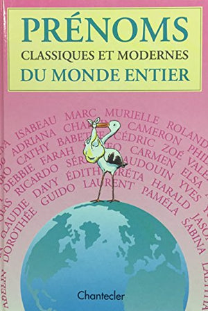 Prénoms classiques et modernes du monde entier