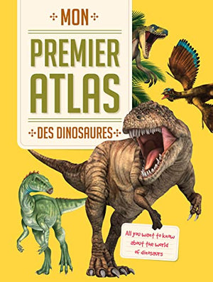 Premier atlas des dinosaures