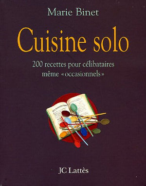 La cuisine solo