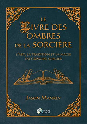 Le livre des ombres de la sorcière