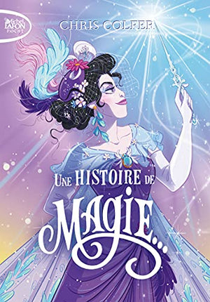 Une histoire de magie