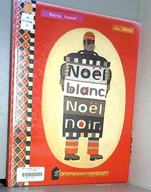 Noël blanc, Noël noir