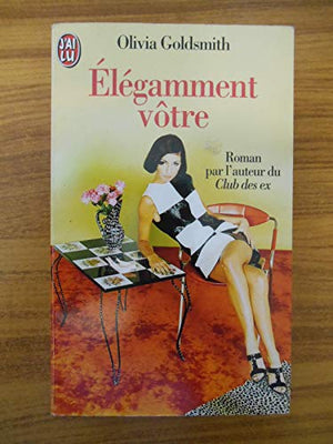 Elégamment vôtre