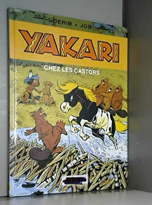 Yakari chez les castors, tome 3