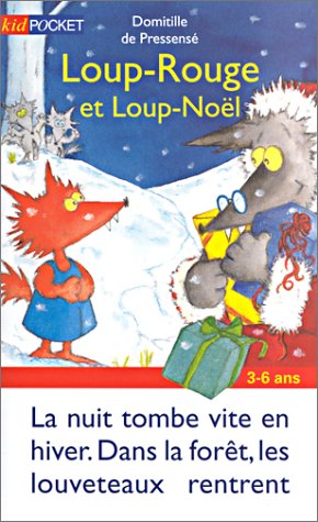 Loup-Rouge et Loup-Noël