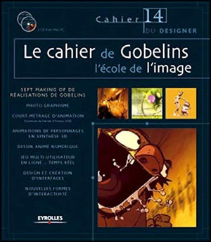 Le cahier de Gobelins l'école de l'image