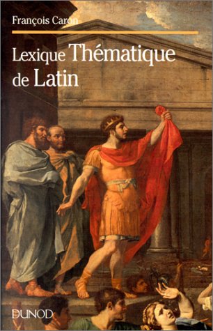 Lexique thématique de latin