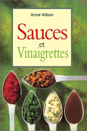 Sauces et Vinaigrettes