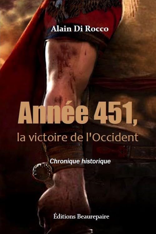 Année 451, la victoire de l'Occident