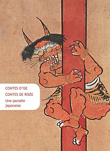 Contes d’Ise, Contes de Risée: Une parodie japonaise