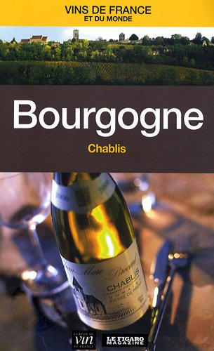 Bourgogne: Chablis