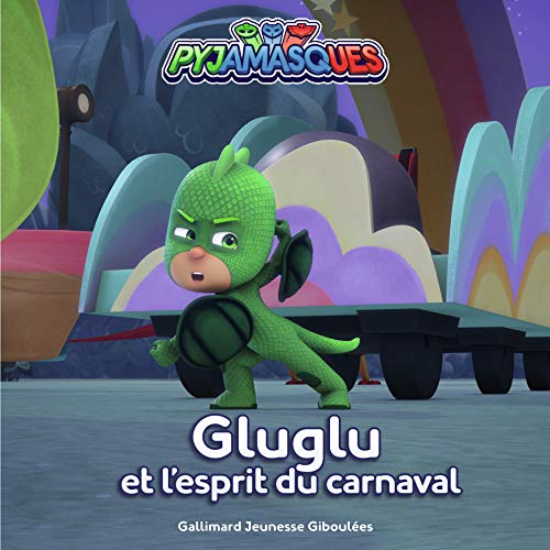 Gluglu et l’esprit du carnaval