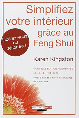 Simplifiez votre intérieur grâce au Feng Shui