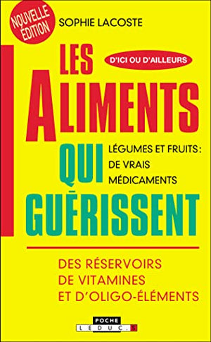 Les aliments qui guérissent