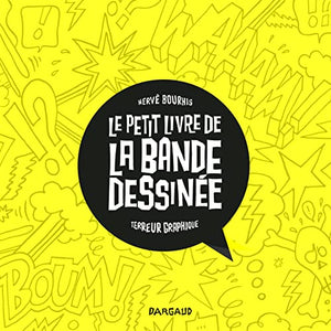 Le petit livre de la bande dessinée