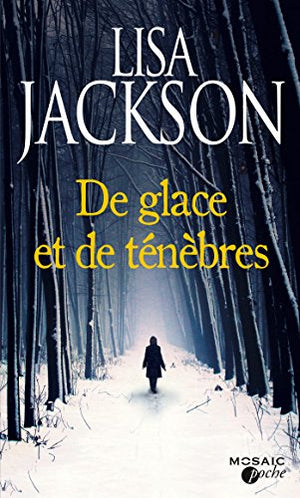 De glace et de ténèbres