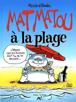 Matmatou à la plage