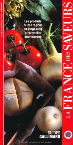 La France des saveurs