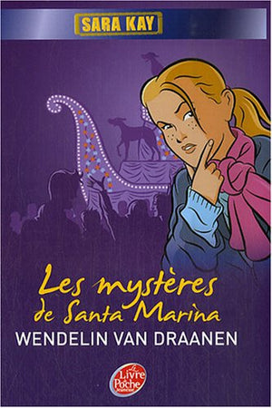 Les mystères de Santa Marina, tome 2