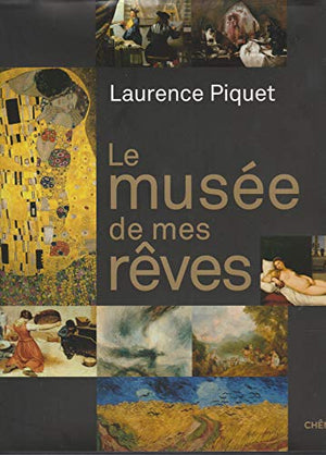 Le musée de mes rêves