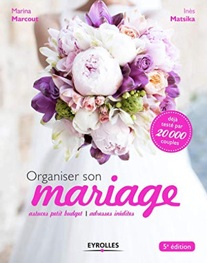 Organiser son mariage