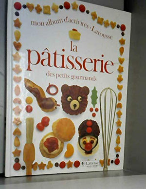 La pâtisserie des petits gourmands