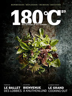 180 degres C des recettes et des hommes, vol. 9