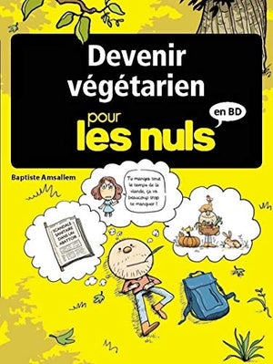 Devenir végétarien pour les Nuls en BD