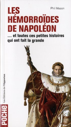 Les hémorroïdes de Napoléon