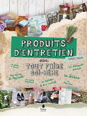 Tout faire soi-même produits d'entretien