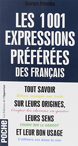 Les 1001 expressions préférées des Français