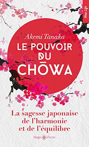 Le pouvoir du Chowa