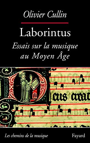 Laborintus: Essais sur la musique au Moyen Age