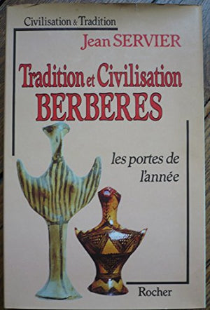 Tradition et civilisation berbères. Les portes de l'année