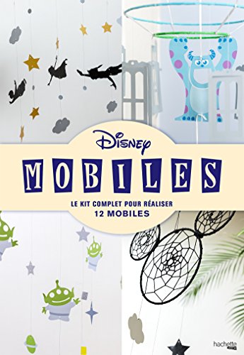 Disney Mobiles: Le kit complet pour réaliser 12 mobiles