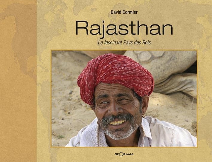 Rajasthan, le fascinant pays des rois
